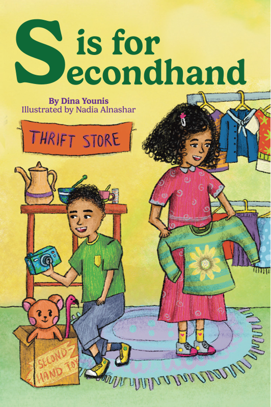 S is for Secondhand: A Children’s Book About Thrifting, Sustainability, and Reuse