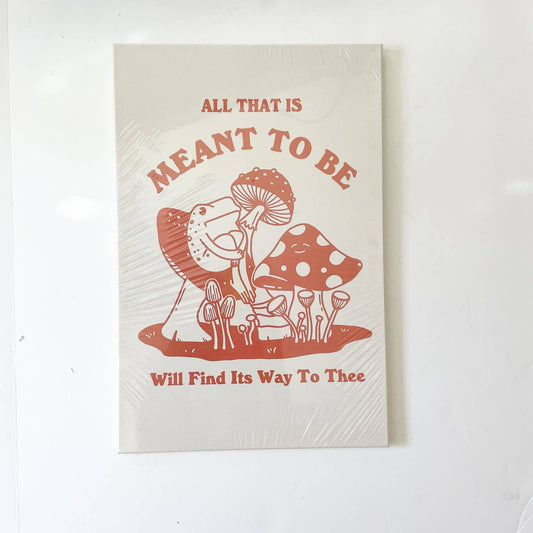 All That Is Meant to Be Quote Canvas Wall Art Frog Mushroom Red White